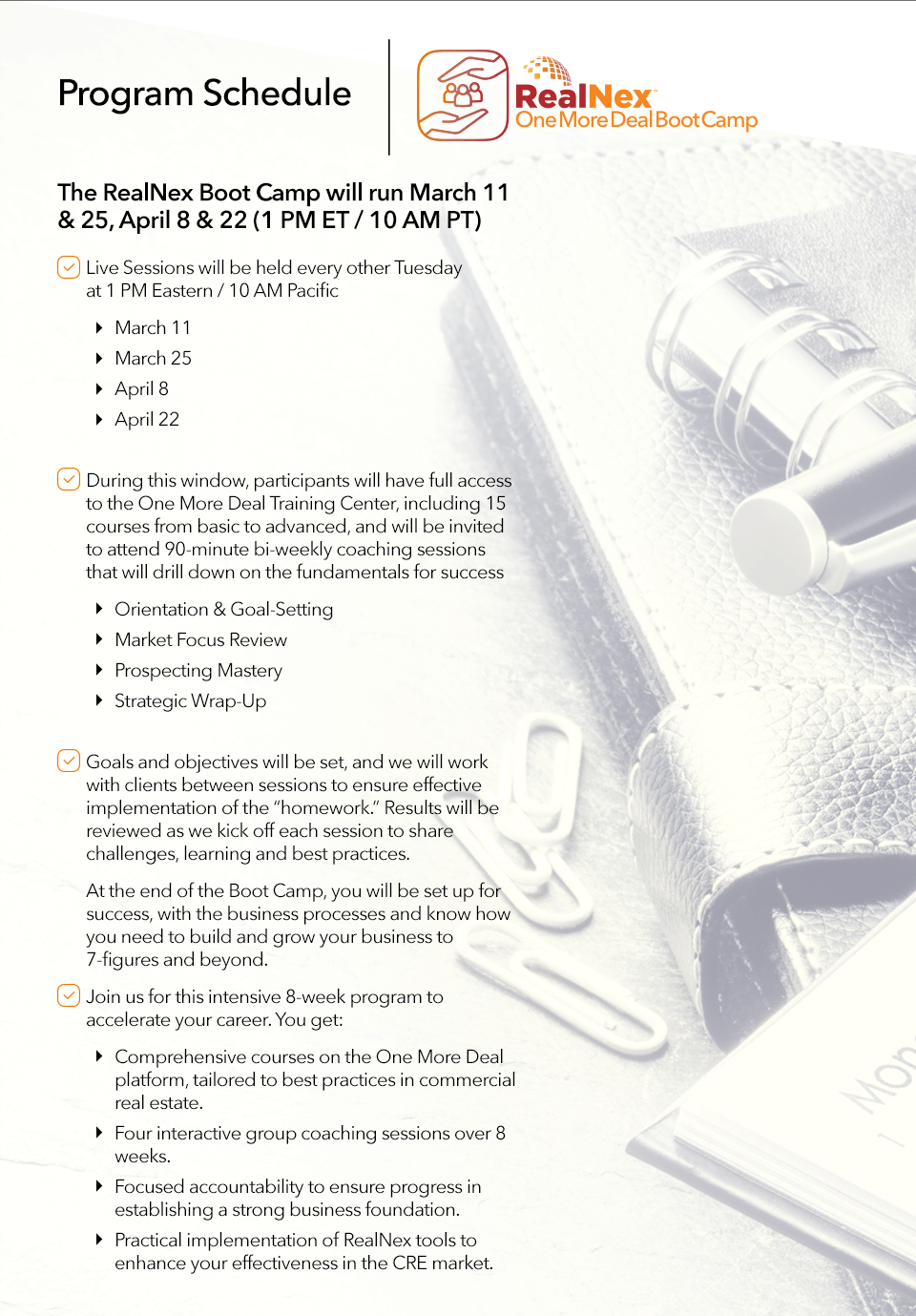 Program Schedule: RealNex One More Deal Boot Camp Program Schedule